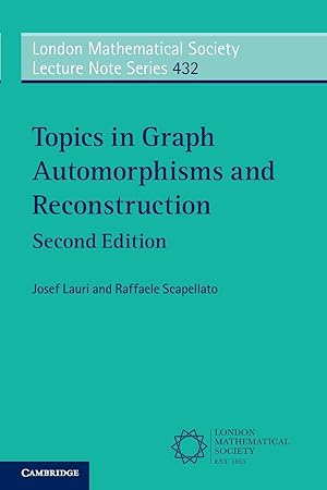 Bild des Verkufers fr Topics in Graph Automorphisms and Reconstruction zum Verkauf von moluna