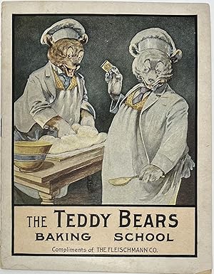 The Teddy Bears Baking School, Compliments of The Fleischmann Co