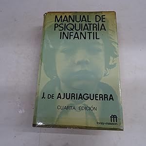Image du vendeur pour MANUAL DE PSIQUIATRIA INFANTIL. mis en vente par Librera J. Cintas