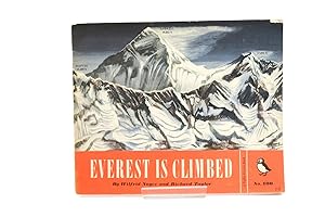 Imagen del vendedor de EVEREST IS CLIMBED a la venta por Stella & Rose's Books, PBFA