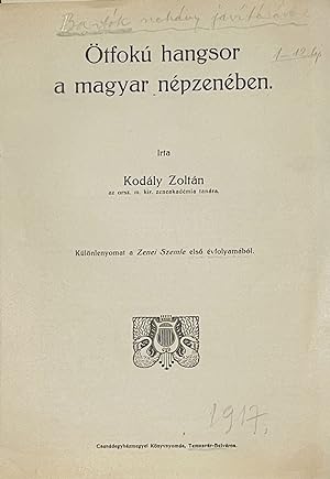 Ötfokú hangsor a magyar népzenében. (Five-degree scale in Hungarian folk music) With Béla Bartók'...