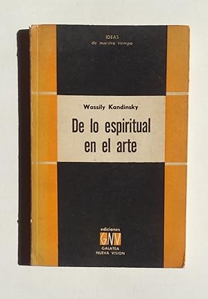 Seller image for De lo espiritual en el arte y la pintura en particular. Traducción del francés por Edgar Bayley (1919-1990). for sale by Apartirdecero