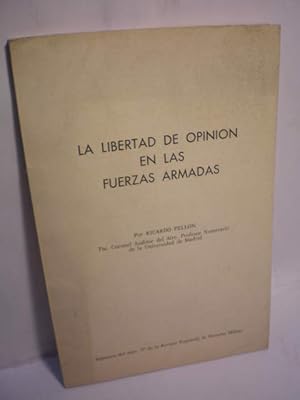 Bild des Verkufers fr La libertad de opinin en las Fuerzas Armadas zum Verkauf von Librera Antonio Azorn