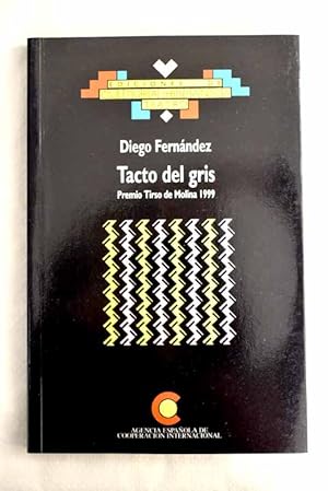 Seller image for Tacto del gris for sale by Alcan Libros