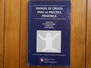 Seller image for Manual de ciruga para la prctica peditrica. 1a. EDICIN for sale by Librera Camino Bulnes