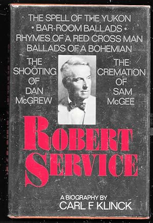 Seller image for Robert Service. A Biography for sale by Trafford Books PBFA