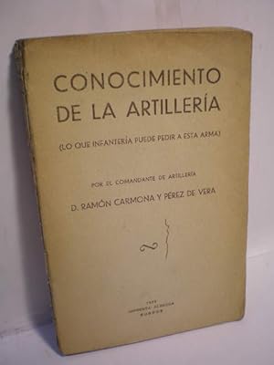 Imagen del vendedor de Conocimiento de la artillera ( Lo que infantera puede pedir a esta arma) a la venta por Librera Antonio Azorn