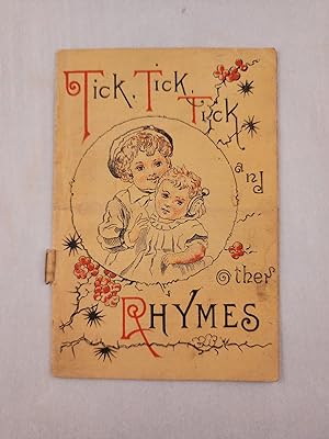 Seller image for Tick, Tick, Tick, and Other Rhymes for sale by WellRead Books A.B.A.A.