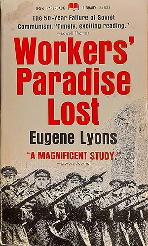 Workers' Paradise Lost