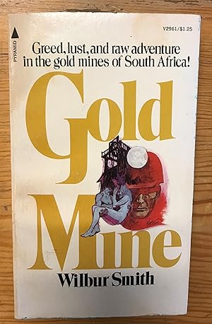 Image du vendeur pour Gold Mine mis en vente par Page 1 Books - Special Collection Room