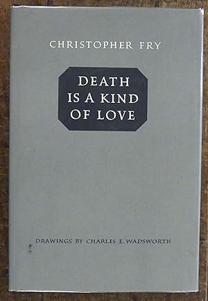 Death is a Kind of Love