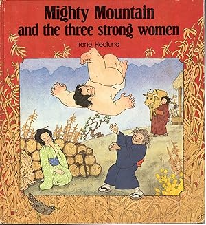 Seller image for Mighty Mountain and the Three Strong Women (English Edition) for sale by Dorley House Books, Inc.