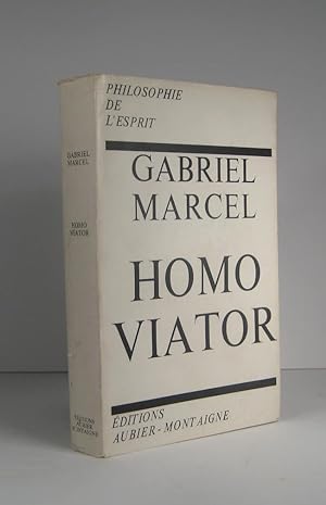 Bild des Verkufers fr Homo Viator. Prolgomnes  une mtaphysique de l'esprance zum Verkauf von Librairie Bonheur d'occasion (LILA / ILAB)