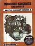 Seller image for INBOARD ENGINES & DRIVES SERVICE MANUAL VOLUME 2 MARINE INBOARD MOTORS WORKSHOP SERVICE MANUAL TO 1984 OLDSMOBILE VOLVO OMC YANMAR UNIVERSAL PEUGEOT WESTERBEKE for sale by Bob Vinnicombe
