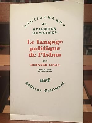 LE LANGAGE POLITIQUE DE L'ISLAM