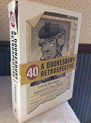 Seller image for 40: A DOONESBURY RETROSPECTIVE for sale by Kubik Fine Books Ltd., ABAA