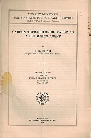 Public Health Reports, Reprint No. 489: Carbon Tetrachloride Vapor as a Delousing Agent