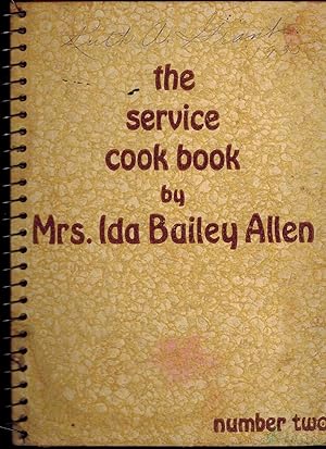 Immagine del venditore per The Service Cook Book No. 2: 200 Cooking Tricks, 700 Recipes venduto da UHR Books