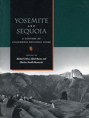 Immagine del venditore per Yosemite and Sequoia a century of California national parks edited by Richard J., Orsi, Alfred Runte, and Marlene Smith-Baranzini venduto da Currey, L.W. Inc. ABAA/ILAB