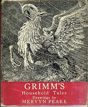 Seller image for HOUSEHOLD TALES, by the Brothers Grimm. Illustrated by Mervyn Peake for sale by Currey, L.W. Inc. ABAA/ILAB