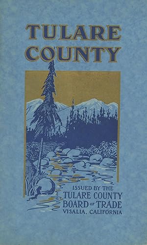 Seller image for Tulare County by A. E. Miot for sale by Currey, L.W. Inc. ABAA/ILAB