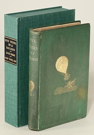 FIVE WEEKS IN A BALLOON; OR, JOURNEYS AND DISCOVERIES IN AFRICA BY THREE ENGLISHMEN. Compiled in ...