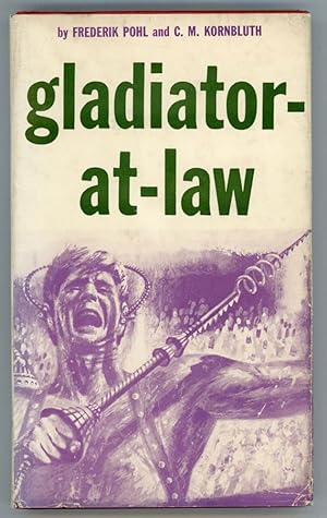 Image du vendeur pour GLADIATOR-AT-LAW mis en vente par Currey, L.W. Inc. ABAA/ILAB