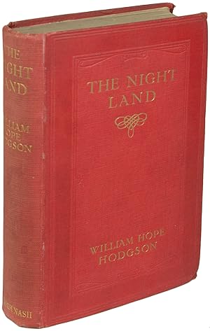 THE NIGHT LAND: A LOVE TALE .