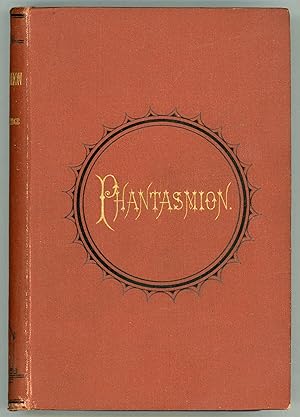 PHANTASMION, A FAIRY TALE . With an Introductory Preface by Lord Coleridge, Lord Chief Justice of...