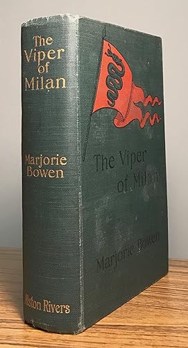 Image du vendeur pour THE VIPER OF MILAN: A ROMANCE OF LOMBARDY mis en vente par Currey, L.W. Inc. ABAA/ILAB