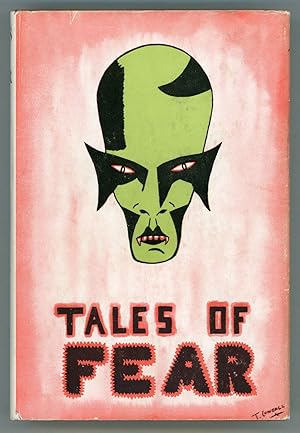 Image du vendeur pour TALES OF FEAR: A COLLECTION OF UNEASY TALES mis en vente par Currey, L.W. Inc. ABAA/ILAB