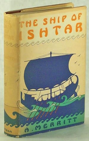 THE SHIP OF ISHTAR .