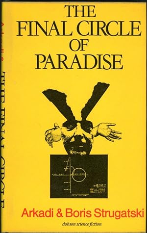 THE FINAL CIRCLE OF PARADISE . Translated by Leonid Renen