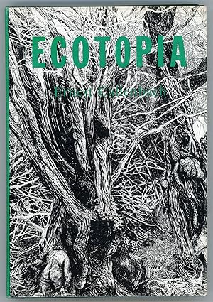 Image du vendeur pour ECOTOPIA. THE NOTEBOOKS AND REPORTS OF WILLIAM WESTON mis en vente par Currey, L.W. Inc. ABAA/ILAB