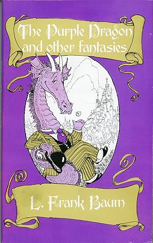 Imagen del vendedor de THE PURPLE DRAGON AND OTHER FANTASIES . Selected & Annotated by David L. Greene a la venta por Currey, L.W. Inc. ABAA/ILAB