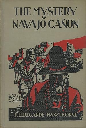 THE MYSTERY IN NAVAJO CAÑON .