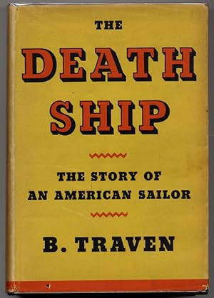 Image du vendeur pour THE DEATH SHIP: THE STORY OF AN AMERICAN SAILOR mis en vente par Currey, L.W. Inc. ABAA/ILAB
