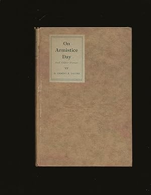 On Armistice Day and other poems (Only Copy) (Signed)