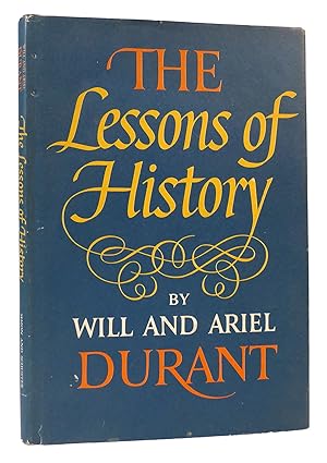 Seller image for THE LESSONS OF HISTORY for sale by Rare Book Cellar