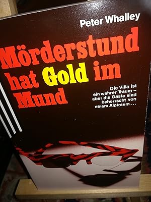 Seller image for Mrderstund hat Gold im Mund for sale by Verlag Robert Richter