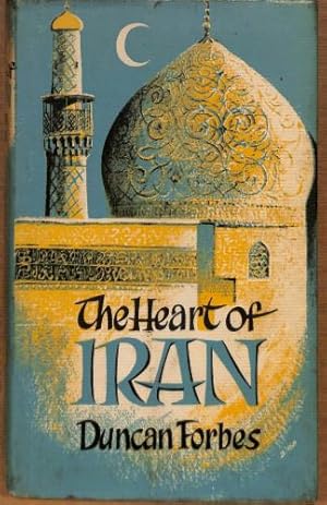 Bild des Verkufers fr The heart of Iran zum Verkauf von WeBuyBooks