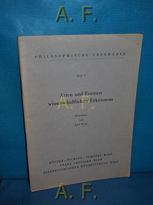 Immagine del venditore per Arten und Formen wissenschaftlichen Erkennens : Philosophische Lesehefte Heft 3. venduto da Antiquarische Fundgrube e.U.