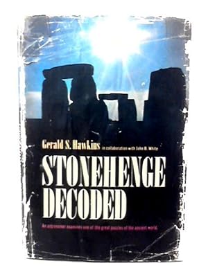 Bild des Verkufers fr Stonehenge Decoded zum Verkauf von World of Rare Books