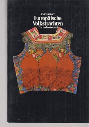 Seller image for Europische Volkstrachten. I. Tschechoslowakei. Verffentlichungen des Museums fr Vlkerkunde Berlin; N.F. 33; Abt. Europa I. for sale by Fundus-Online GbR Borkert Schwarz Zerfa