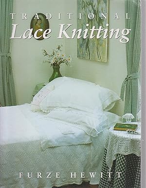 Imagen del vendedor de Traditional Lace Knitting : Second Edition a la venta por Robinson Street Books, IOBA