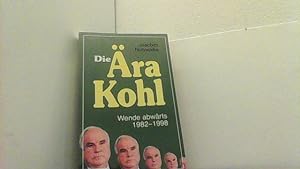 Bild des Verkufers fr Die ra Kohl. Wende abwrts 1982-1998. zum Verkauf von Antiquariat Uwe Berg