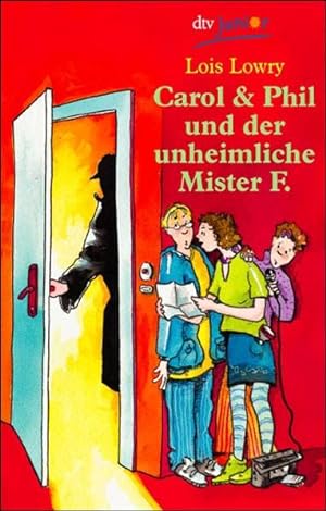 Imagen del vendedor de Carol & Phil und der unheimliche Mister F. a la venta por Versandantiquariat Felix Mcke