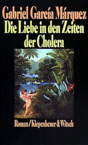 Seller image for Die Liebe in den Zeiten der Cholera for sale by Versandantiquariat Felix Mcke