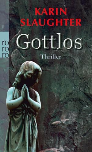 Gottlos (Die Grant-County-Serie, Band 5)