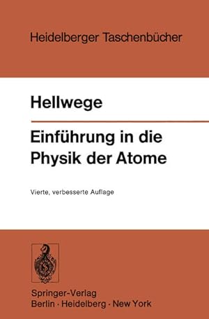 Seller image for Einfhrung in die Physik der Atome (Heidelberger Taschenbcher, 2, Band 2) for sale by Versandantiquariat Felix Mcke